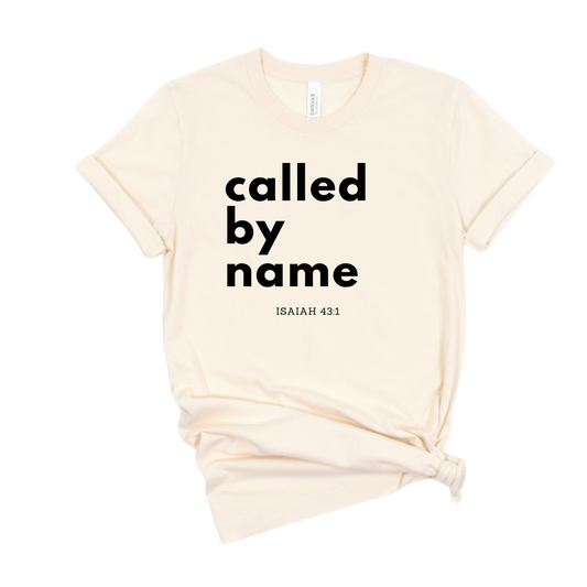 Called By Name Graphic Tee