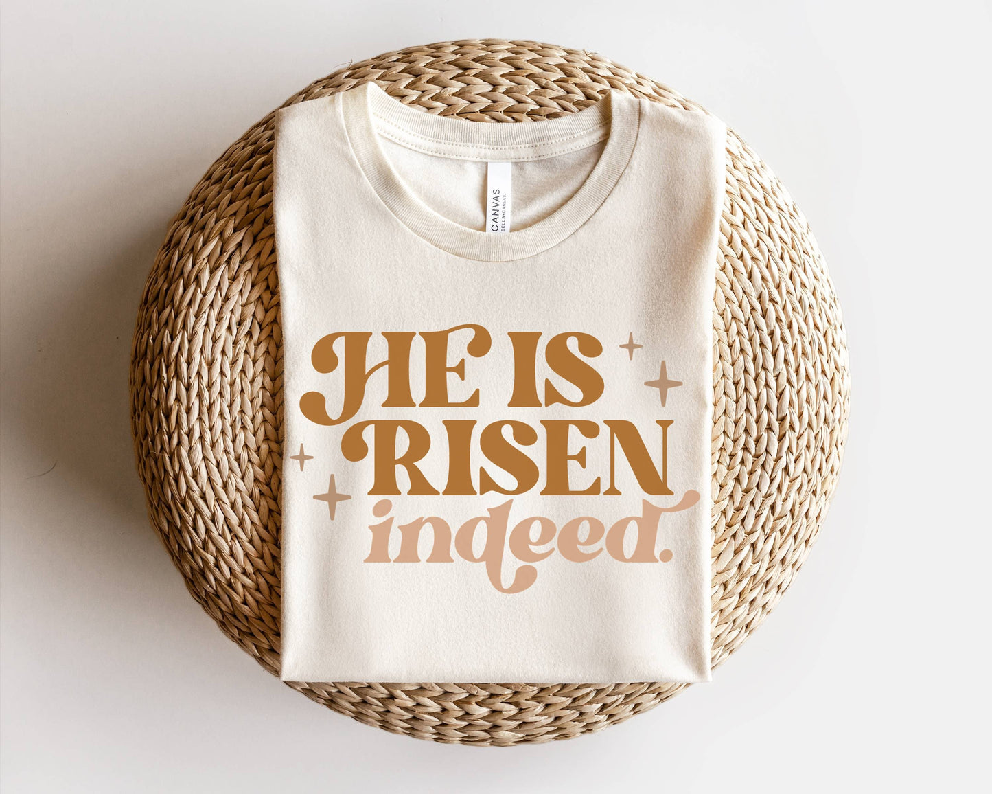 He Is Risen Indeed Graphic Tee